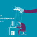 When Micromanagement Rules